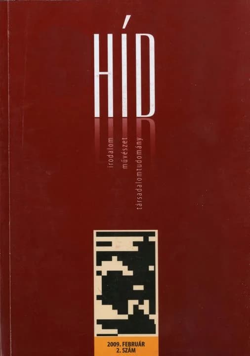 Híd, 73. évf. 2009. február. 2. sz. 1–117. oldal