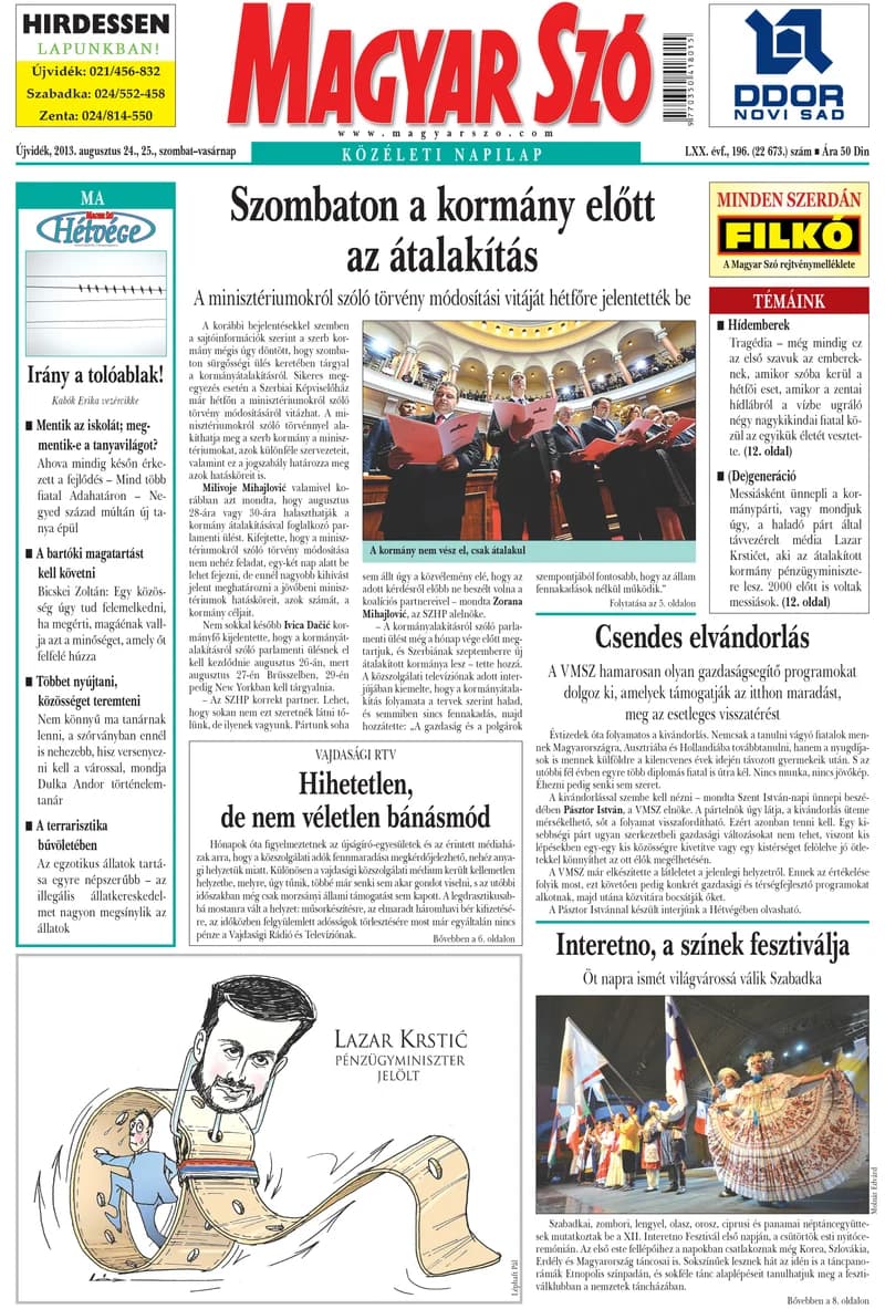 Magyar Szó, 70. évf. 2013. augusztus 24. – 25. 196. sz. 1–44. oldal
