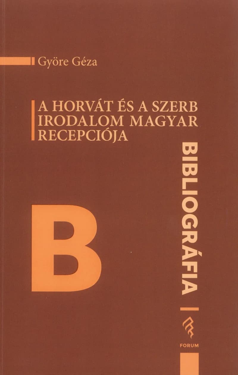 A horvát és a szerb irodalom magyar recepciója