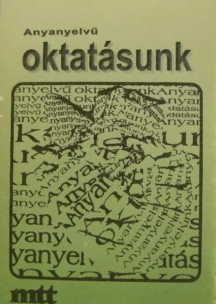 Anyanyelvű oktatásunk