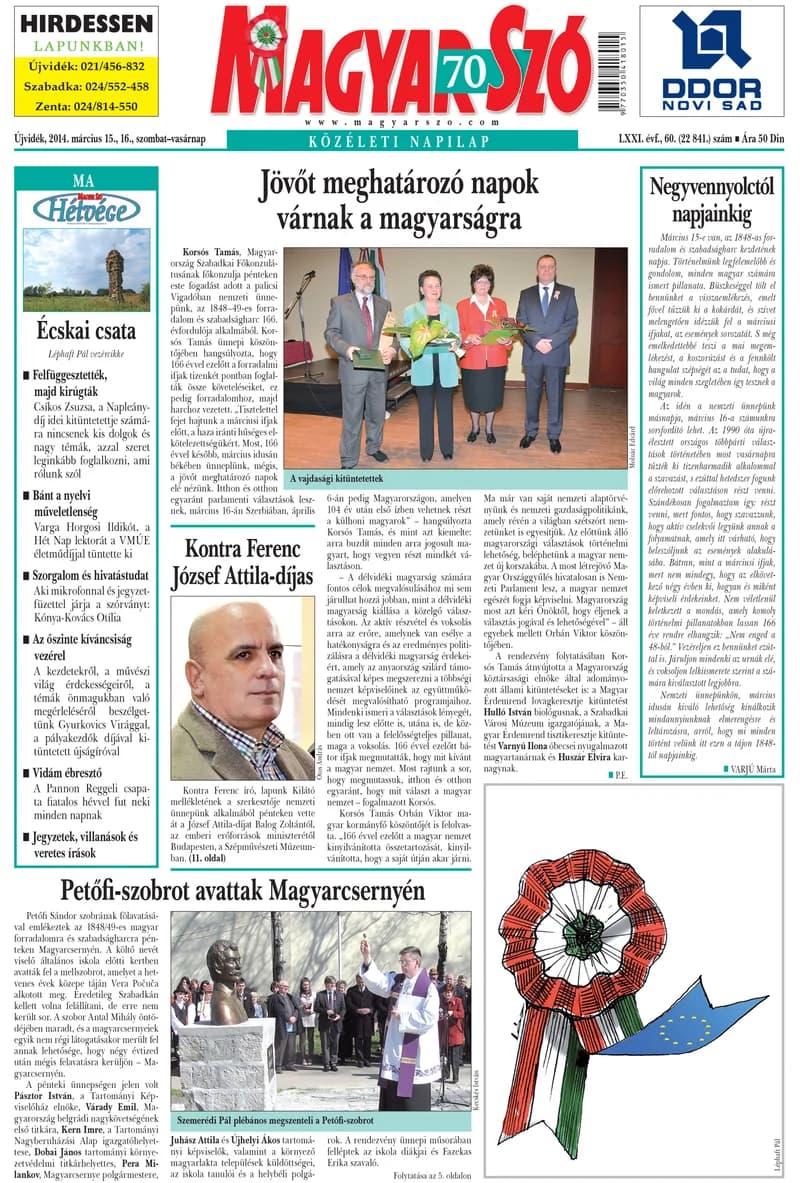 Magyar Szó, 71. évf. 2014. március 15. – 16. 60. sz. 1–32. oldal