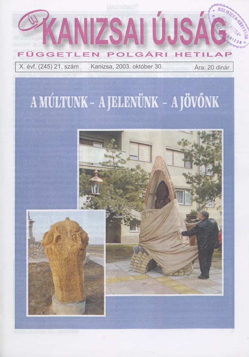 Új Kanizsai Újság, 10. évf. 2003. október 30. 21. sz.