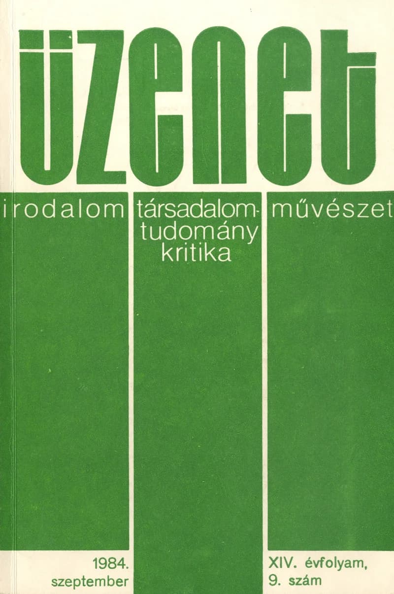 Üzenet, 14. évf. 1984. szeptember. 9. sz. 495–556. oldal