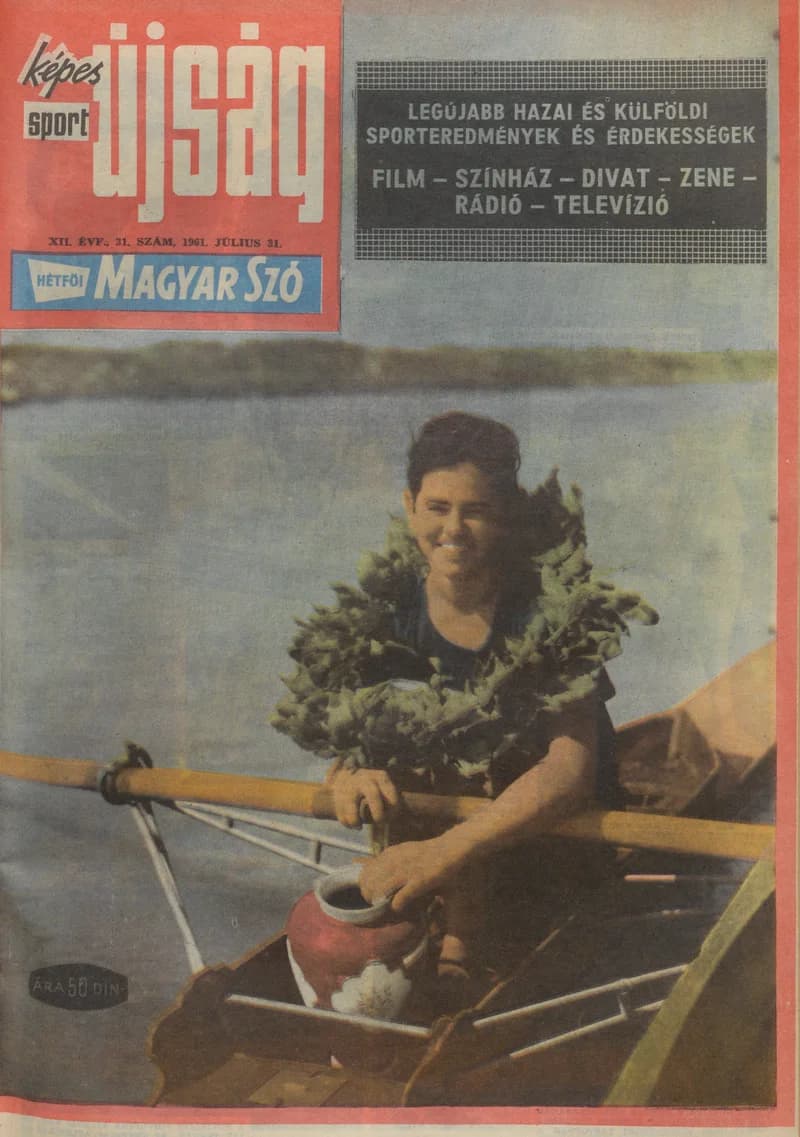 Hétfői Magyar Szó, 12. évf. 1961. július 31. 31. sz.