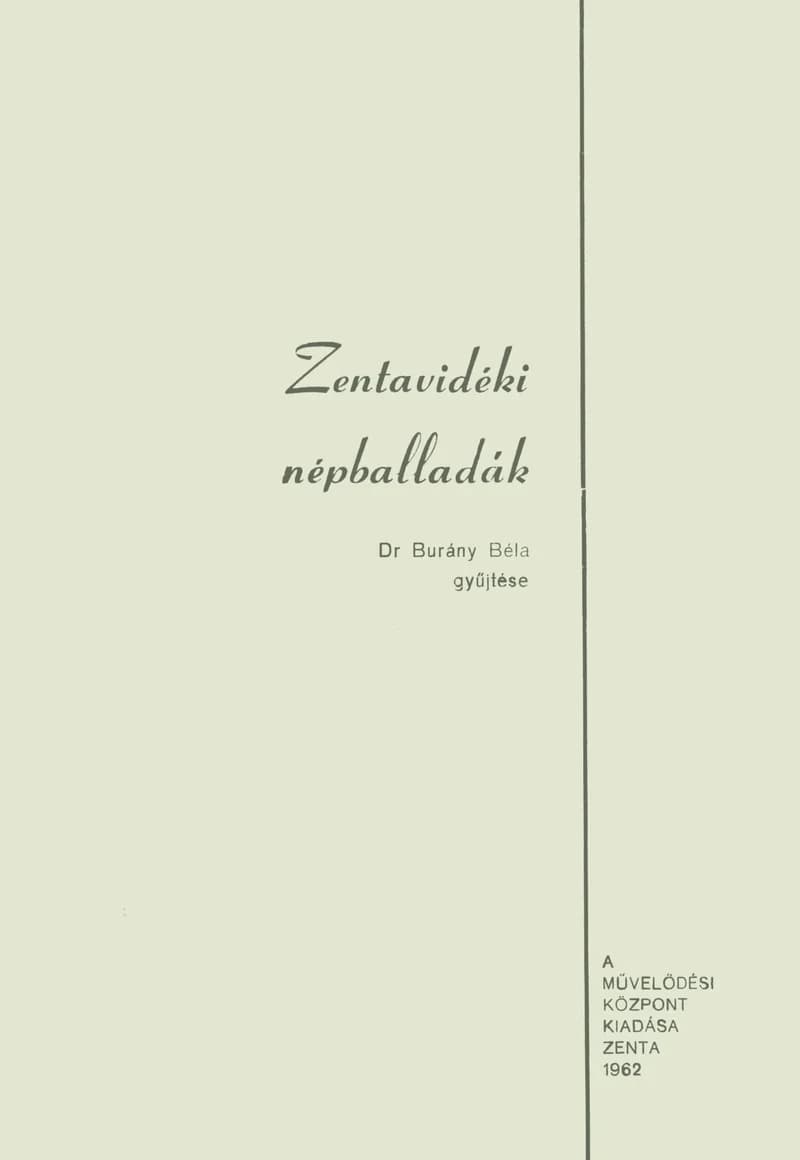 Zentavidéki népballadák