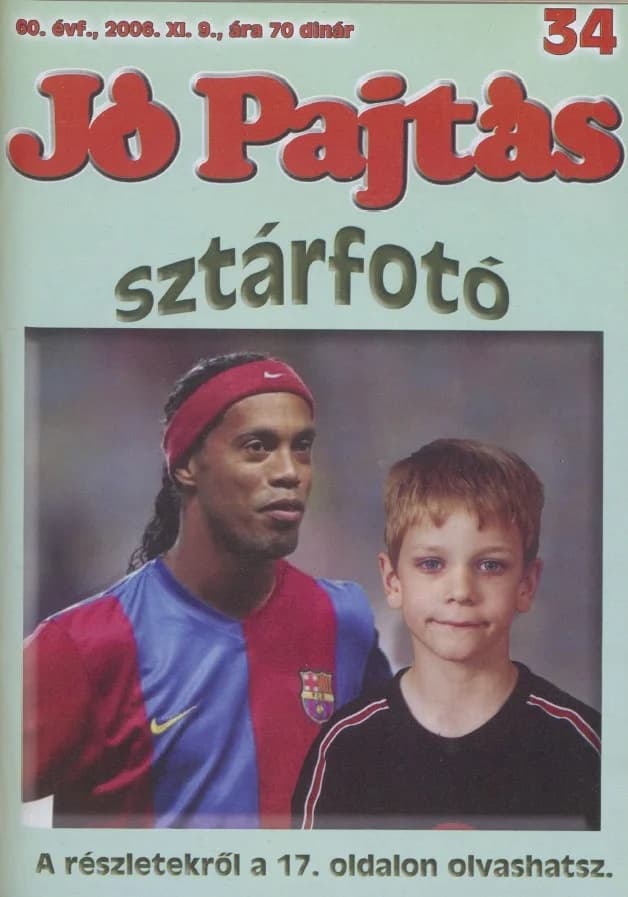 Jó Pajtás, 60. évf. 2006. november 9. 34. sz.