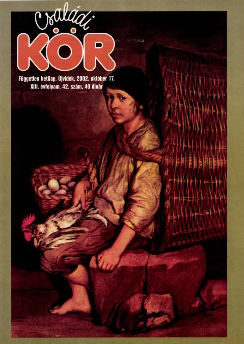 Családi Kör, 13. évf. 2002. október 17. 42. sz.