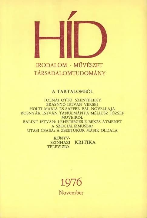Híd, 40. évf. 1976. november. 11. sz. 1261–1380. oldal
