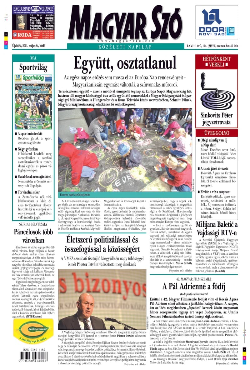 Magyar Szó, 68. évf. 2011. május 9. 104. sz. 1–16. oldal