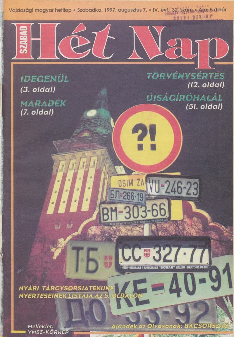 Szabad Hét Nap, 4. évf. 1997. augusztus 7. 32. sz.
