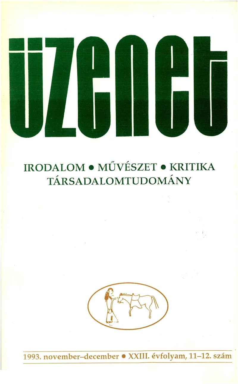 Üzenet, 23. évf. 1993. november – december. 11–12. sz. 485–599. oldal