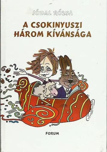 A ​csokinyuszi három kivánsága