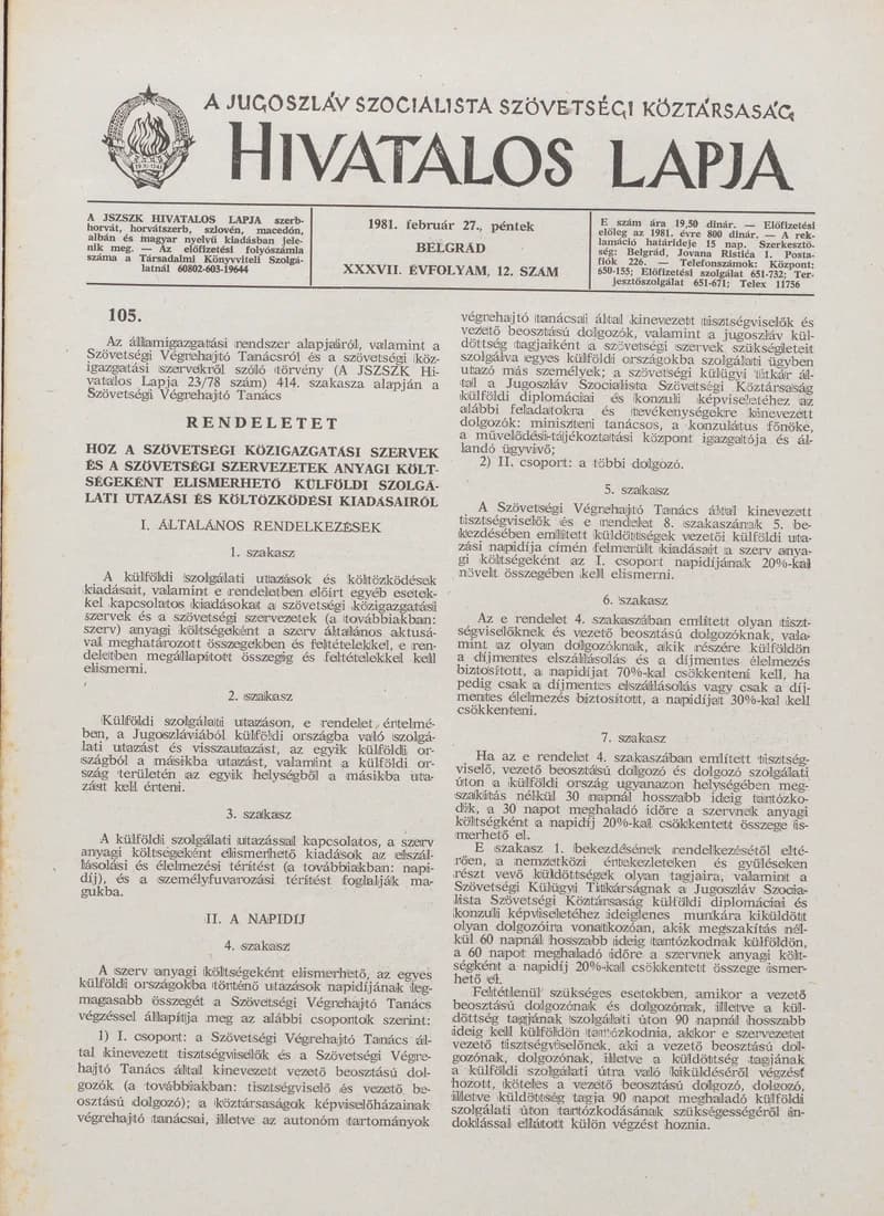 A Jugoszláv Szocialista Szövetségi Köztársaság Hivatalos Lapja, 37. évf. 1981. február 27. 12. sz. 305–356. oldal