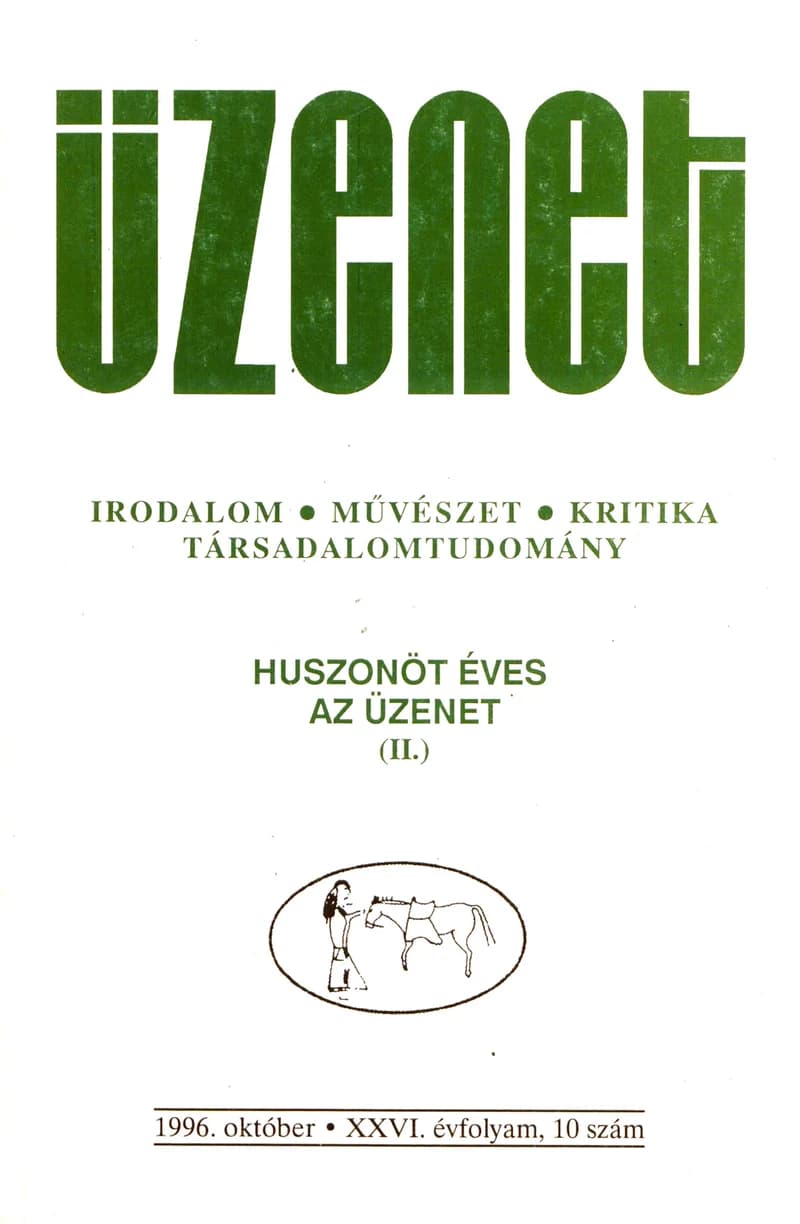 Üzenet, 26. évf. 1996. október. 10. sz. 585–744. oldal