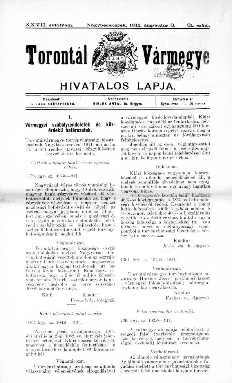 Torontál Vármegye Hivatalos Lapja, 27. évf. 1911. augusztus 3. 31. sz.