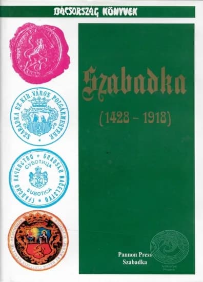 Szabadka igazgatástörténetéből 