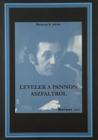 Levelek a pannon aszfaltról