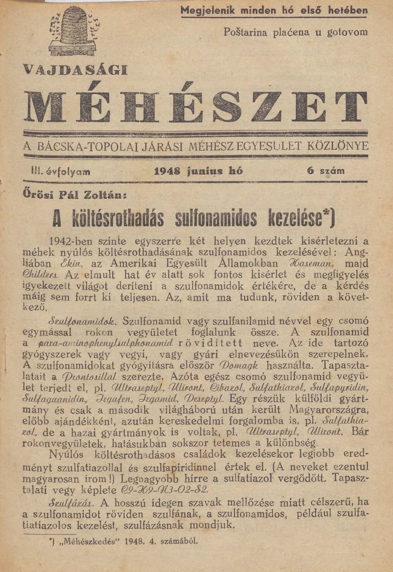 Vajdasági méhészet Bácska Topolya, 3. évf. 1948. június 1. 6. sz.