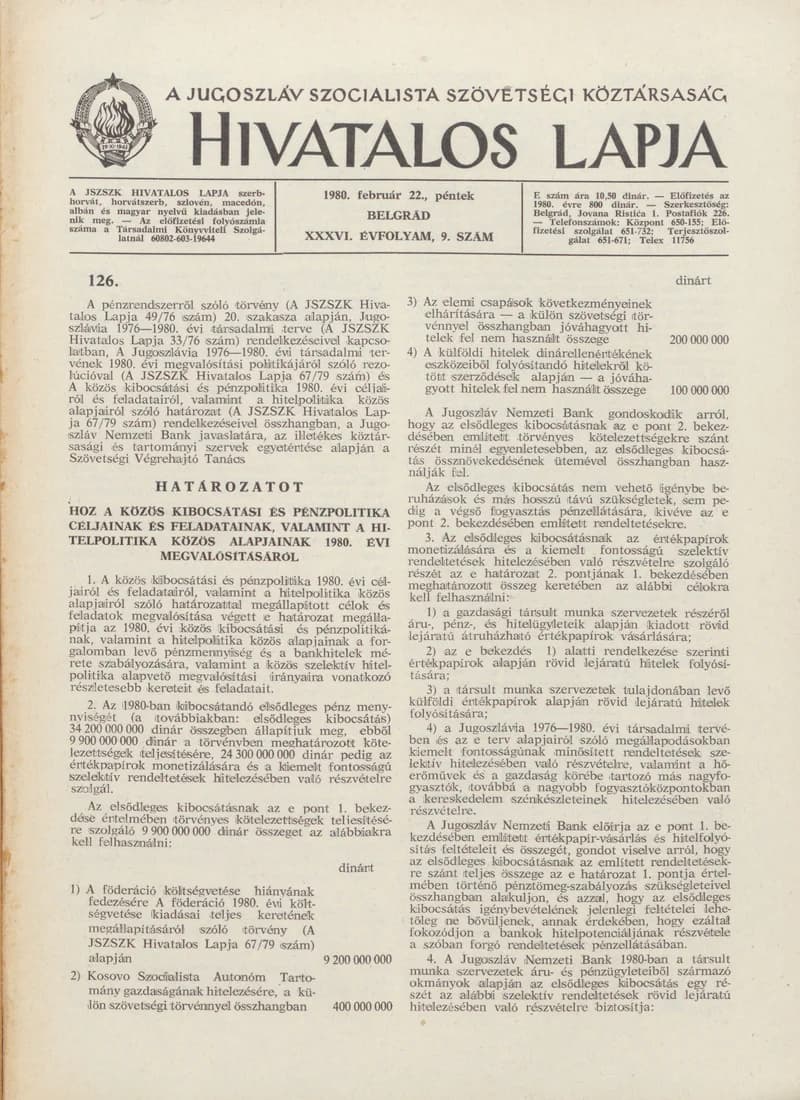 A Jugoszláv Szocialista Szövetségi Köztársaság Hivatalos Lapja, 36. évf. 1980. február 22. 9. sz. 265–292. oldal