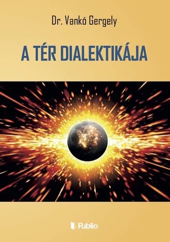 A tér dialektikája