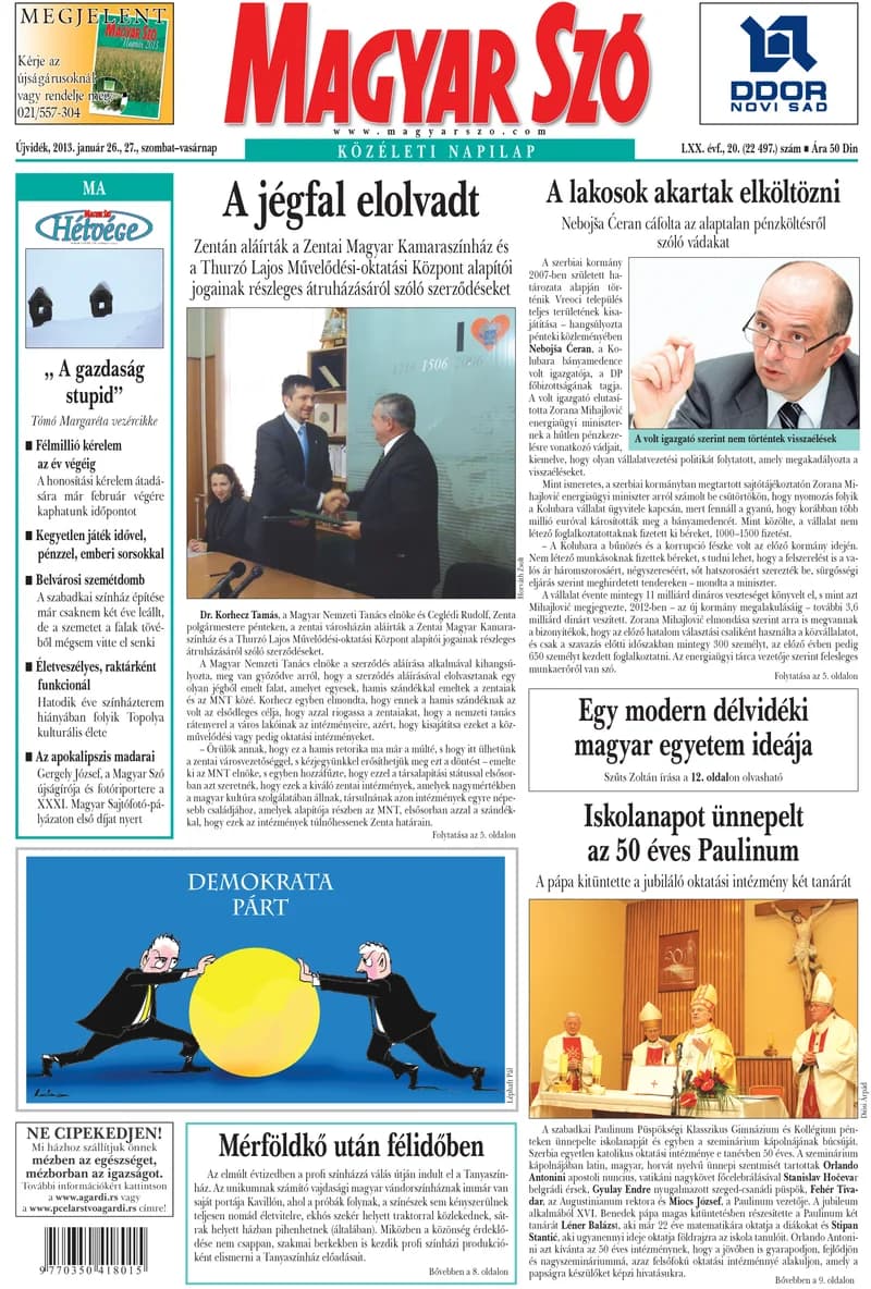 Magyar Szó, 70. évf. 2013. január 26. – 27. 20. sz. 1–44. oldal