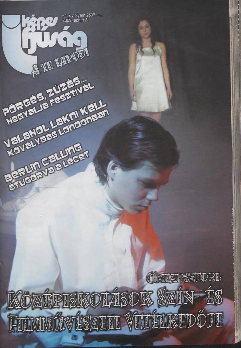 Képes Ifjúság, 65. évf. 2009. április 8. 2537. sz.
