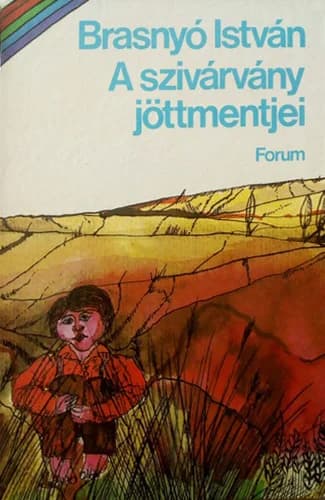 A szivárvány jöttmentjei