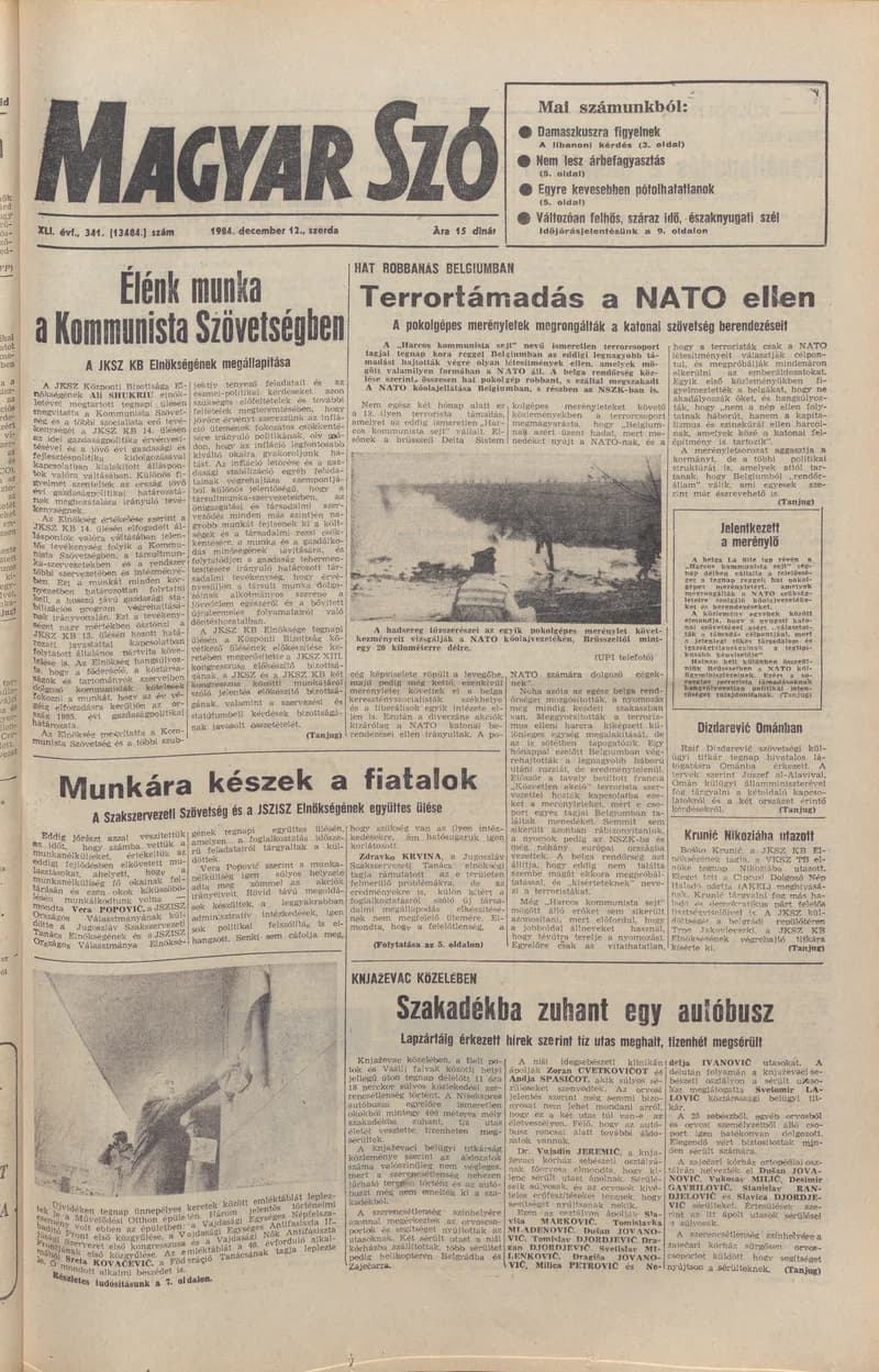 Magyar Szó, 41. évf. 1984. december 12. 341. sz. 1–16. oldal
