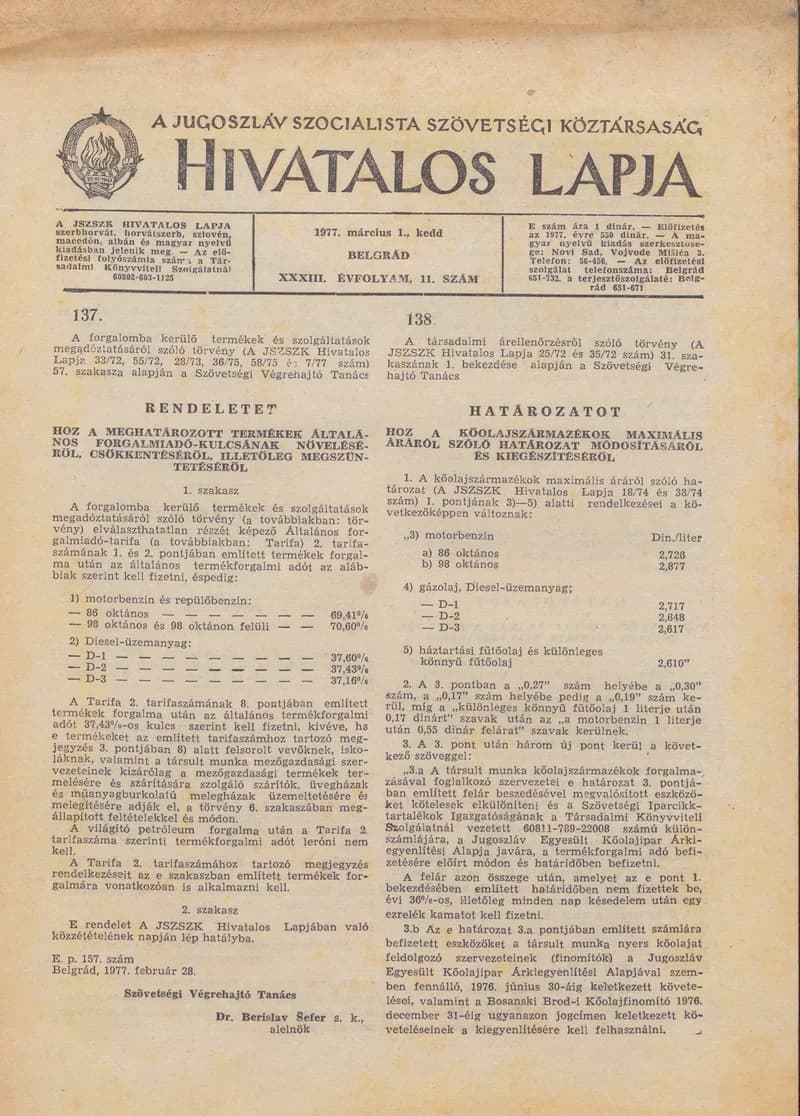 A Jugoszláv Szocialista Szövetségi Köztársaság Hivatalos Lapja, 33. évf. 1977. március 1. 11. sz. 517–520. oldal