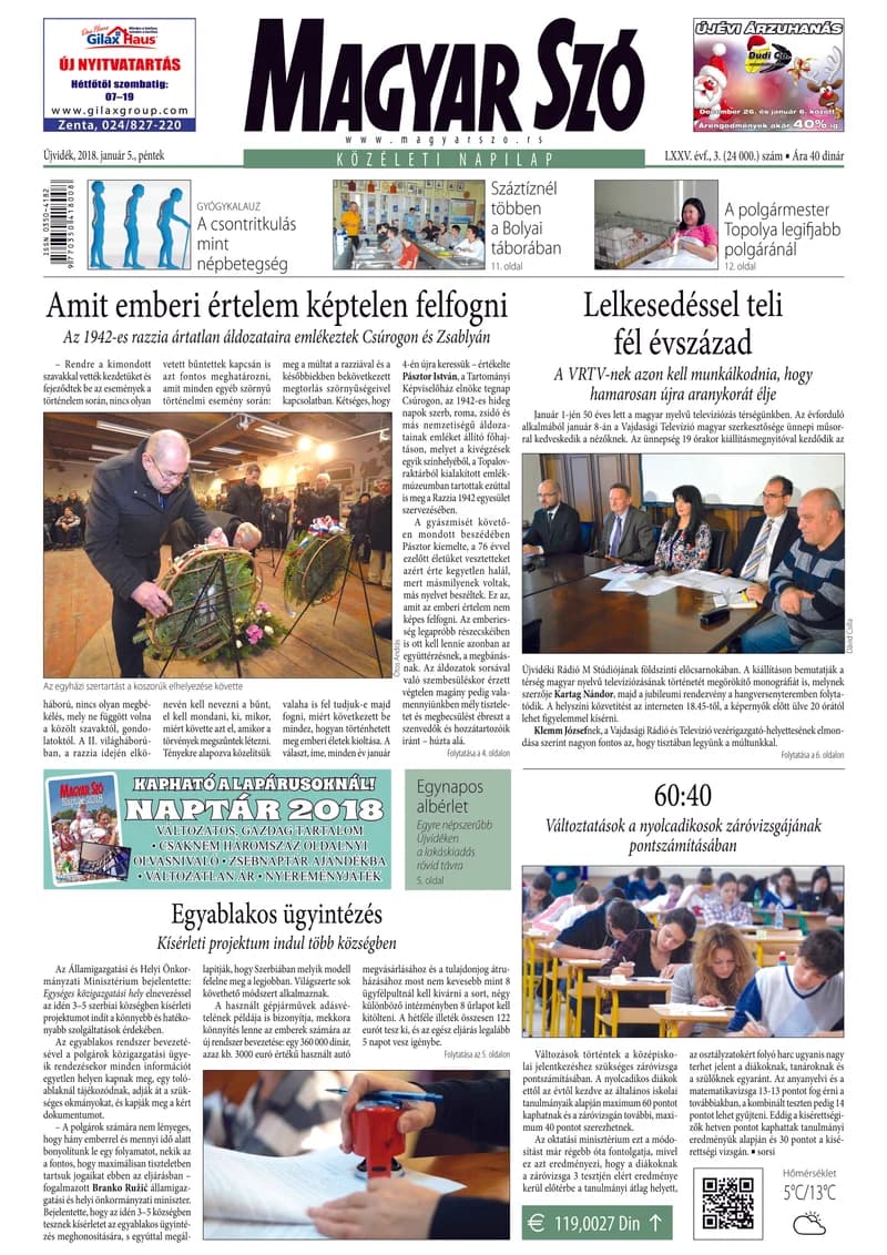 Magyar Szó, 75. évf. 2018. január 5. 3. sz. 1–16. oldal