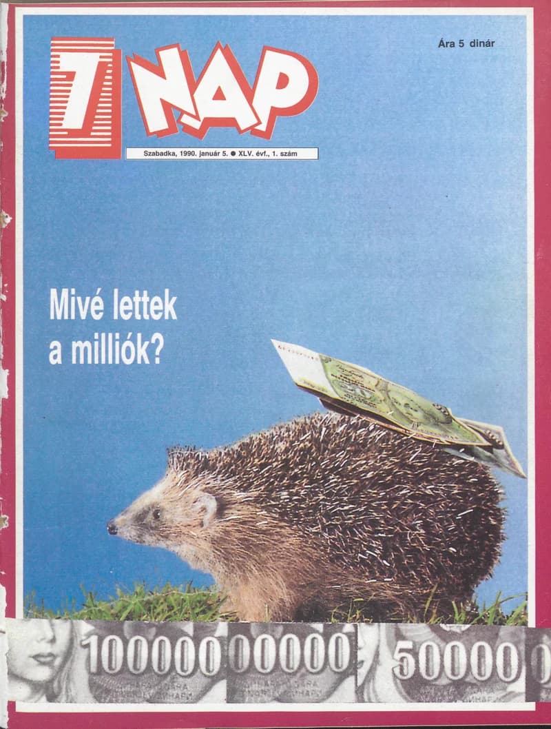 7 Nap, 45. évf. 1990. január 5. 1. sz. 1–68. oldal