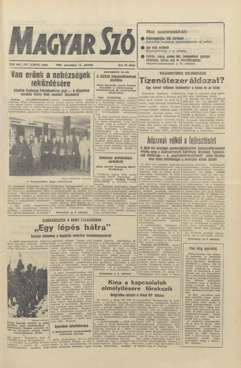 Magyar Szó, 42. évf. 1985. november 15. 315. sz. 1–20. oldal