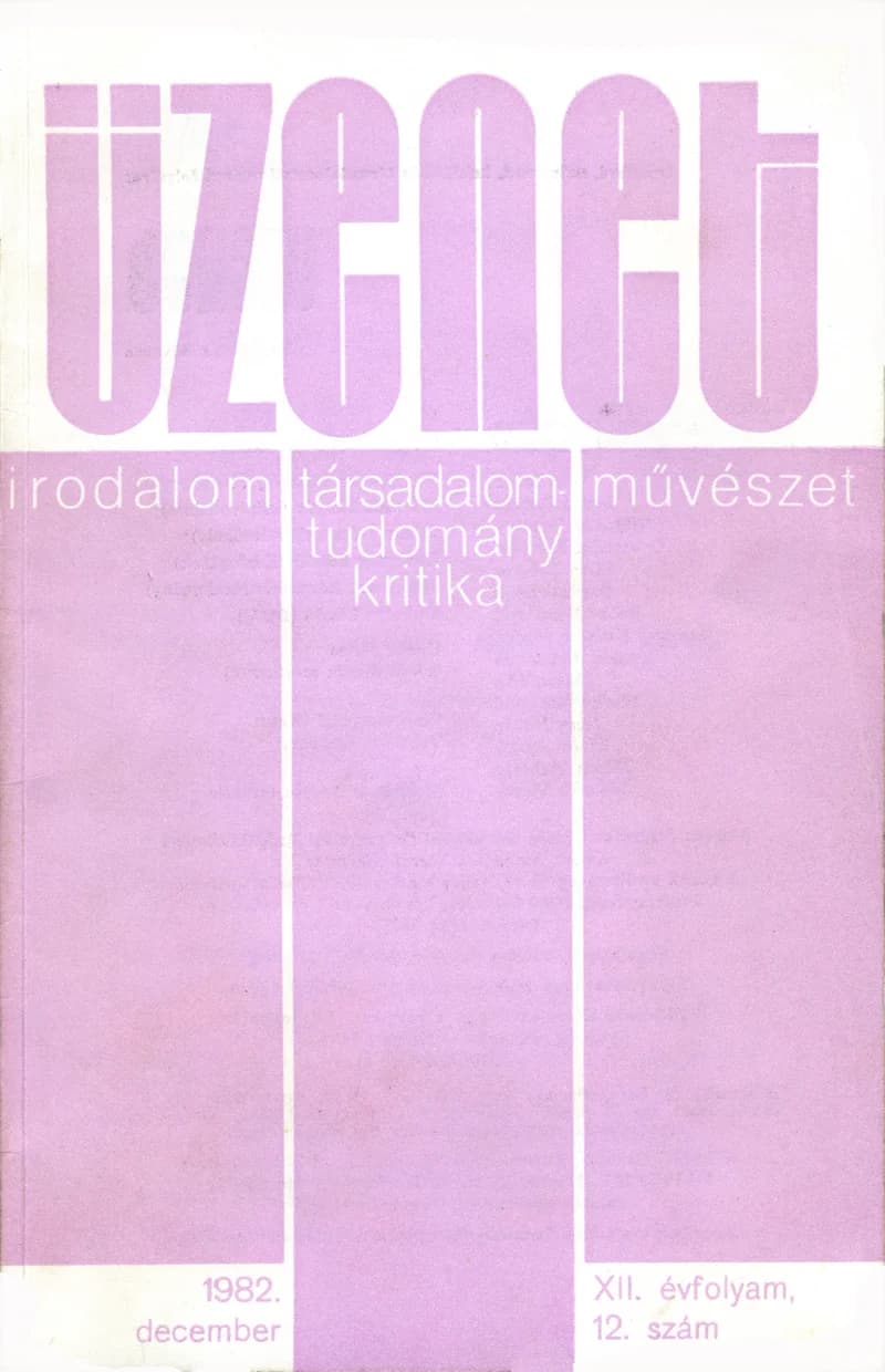 Üzenet, 12. évf. 1982. december. 12. sz. 619–680. oldal