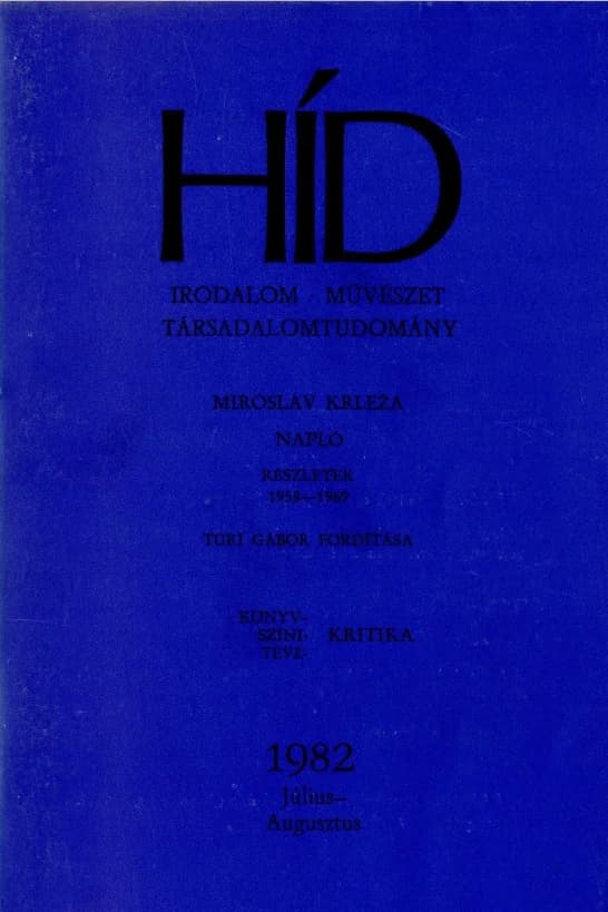 Híd, 46. évf. 1982. július – augusztus. 7–8. sz. 845–980. oldal