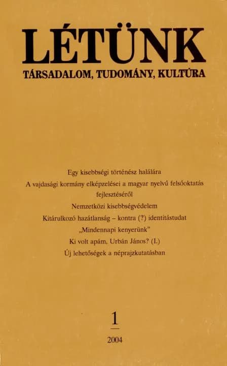 Létünk, 34. évf. 2004. 1. sz. 1–148. oldal