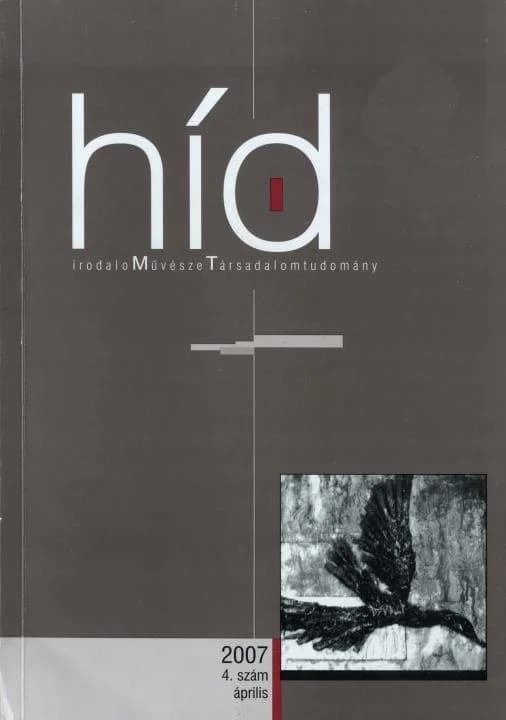 Híd, 71. évf. 2007. április. 4. sz. 1–96. oldal