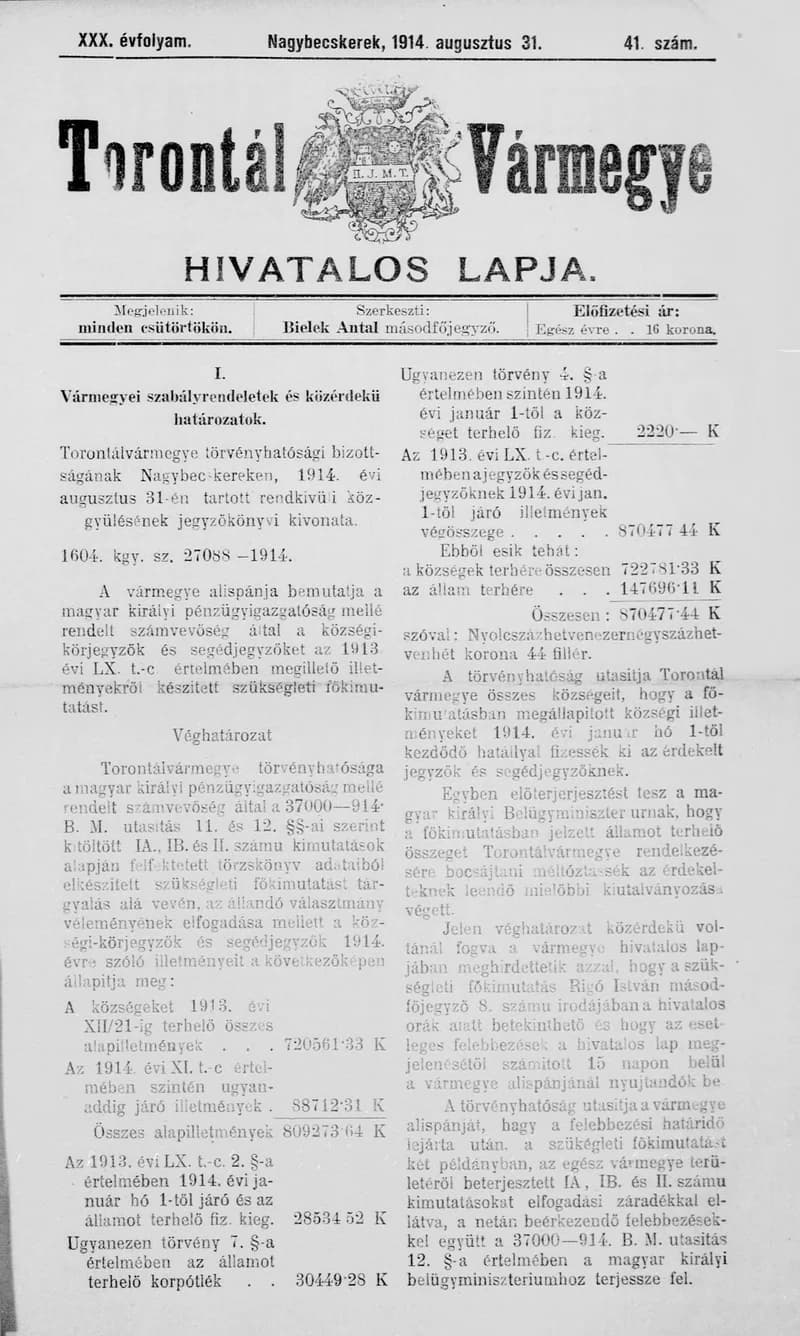 Torontál Vármegye Hivatalos Lapja, 30. évf. 1914. augusztus 31. 41. sz.