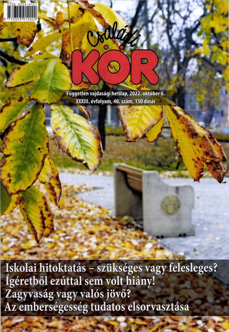 Családi Kör, 33. évf. 2022. október 6. 40. sz.