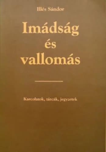 Imádság és vallomás