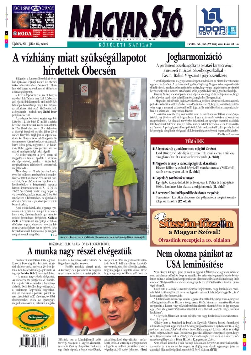 Magyar Szó, 68. évf. 2011. július 15. 162. sz. 1–20. oldal
