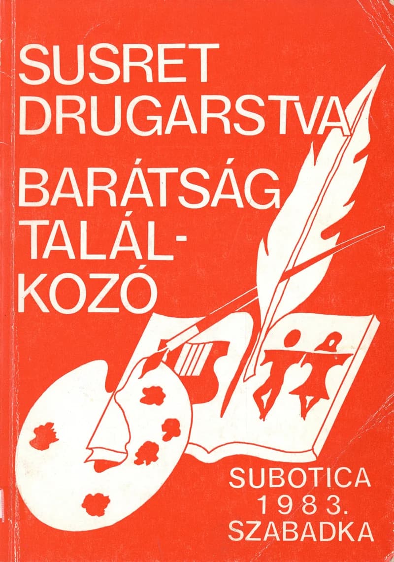 Susret drugarstva / Barátság találkozó