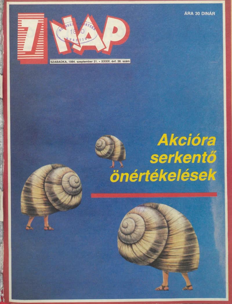 7 Nap, 39. évf. 1984. szeptember 21. 38. sz. 1–68. oldal