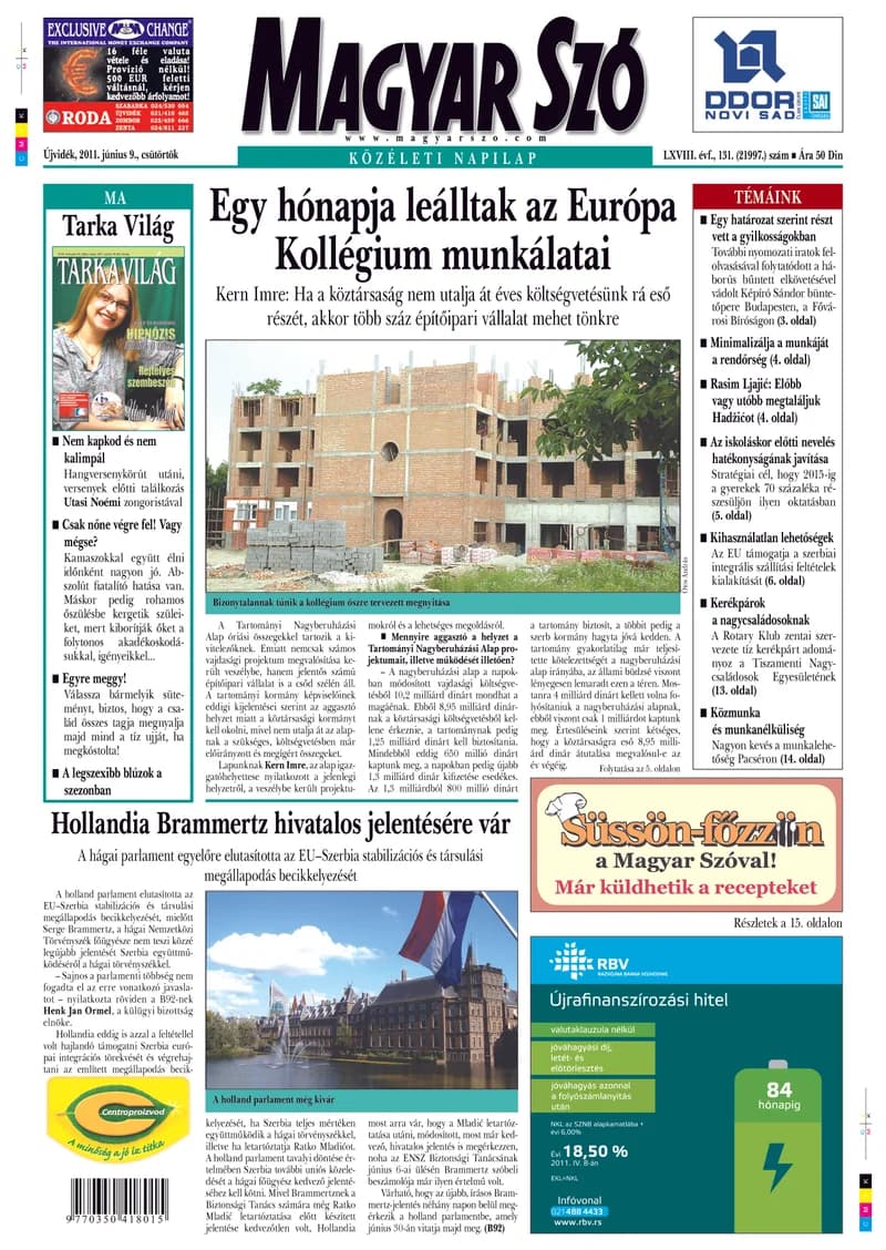 Magyar Szó, 68. évf. 2011. június 9. 131. sz. 1–20. oldal