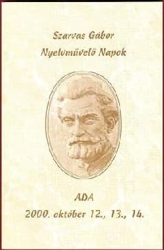 Szarvas Gábor Nyelvművelő Napok, 2000. október 12., 13, 14.