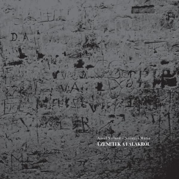 Üzenetek a falakról / Poruke sa zidova / Messages on the walls