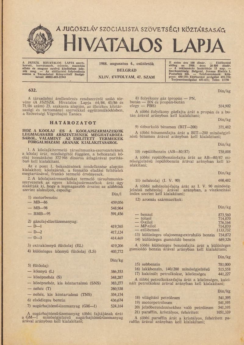 A Jugoszláv Szocialista Szövetségi Köztársaság Hivatalos Lapja, 44. évf. 1988. augusztus 4. 47. sz. 1305–1308. oldal