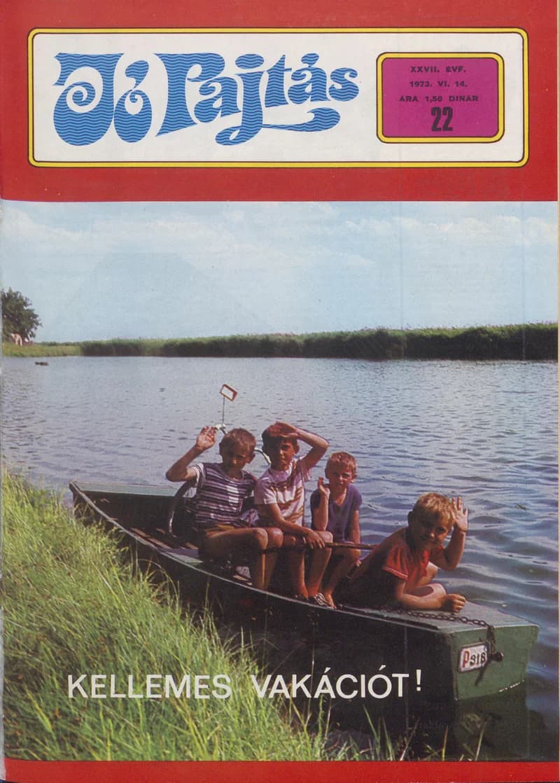 Jó Pajtás, 27. évf. 1973. június 14. 22. sz.