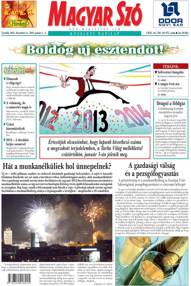 Magyar Szó, 69. évf. 2012. december 31. – 2013. január 2. 305. sz. 1–32. oldal