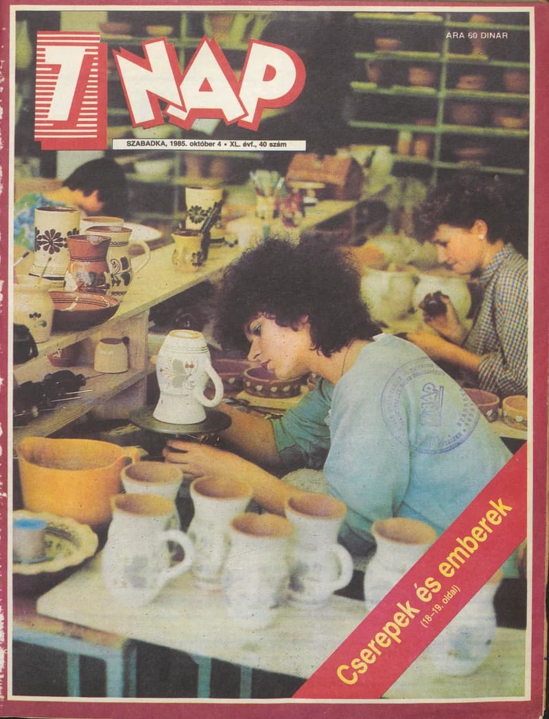 7 Nap, 40. évf. 1985. október 4. 40. sz. 1–65. oldal