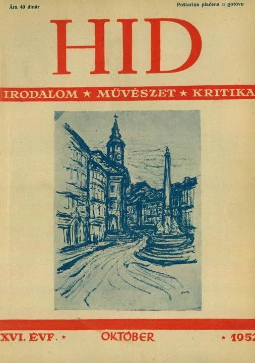 Híd, 16. évf. 1952. október. 10. sz. 561–626. oldal